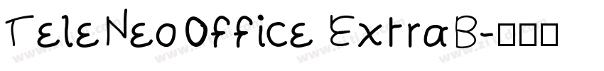 TeleNeoOffice ExtraB字体转换